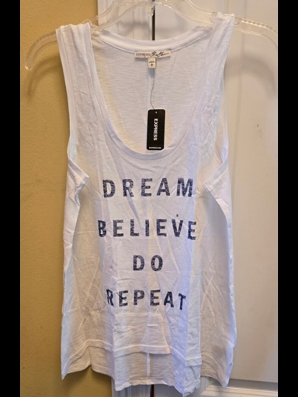 Express Women's White Tank Top with Blue Text Dream Believe Do Repeat